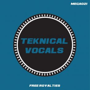 Download track Teknical Vocals (Tool 1) Noise Reaction