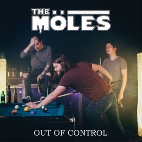 Download track Late Night Out The Moles