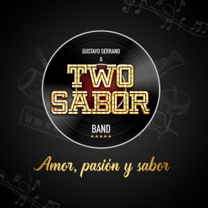 Download track Tu Te Enamoras Two Sabor Band