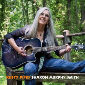 Download track Rusty Pipes Sharon Murphy Smith