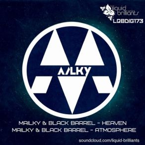 Download track Atmosphere (Original Mix) Mailky & Black Barrel