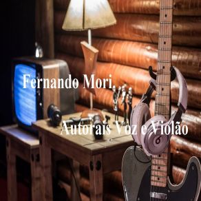 Download track Todo Amor Do Mundo Fernando Mori