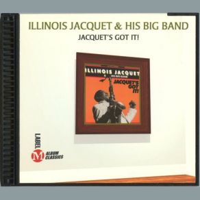 Download track Smooth Sailin' Illinois Jacquet