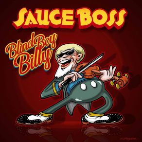 Download track Blind Boy Billy Sauce Boss