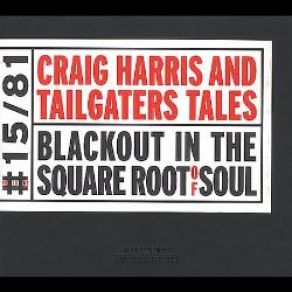 Download track Generations Craig Harris And Tailgator'S Tale