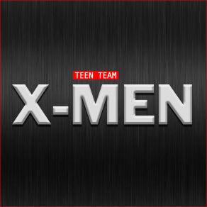 Download track X-Men Teen Team