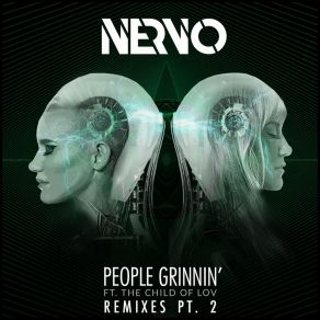 Download track People Grinnin' (Jolyon Petch Remix) NERVOThe Child Of Lov