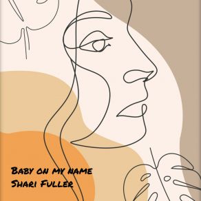 Download track I Can Hear Shari Fuller