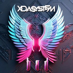 Download track Bad (Sped Up Mix) Xdasystem