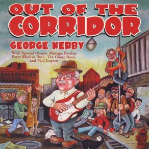 Download track King Of The Underground George KerbyPeter 'Madcat' Ruth, Keith Buchanan