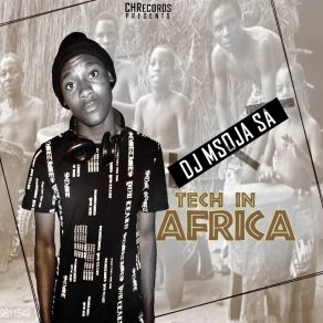 Download track Kasi'lectro (Afro Tech) DJ Msoja Sa