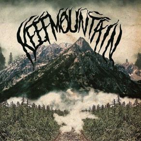 Download track Green Wizard Keef Mountain