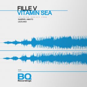 Download track Vitamin Sea (Lezcano Remix) Lezcano, Fille V, Gabriel Amato