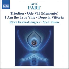 Download track Triodion - Ode III: 'O Holy Saint Nicholas, Pray To God For Us', Coda: Ad Libitum Arvo Pärt