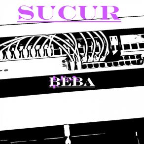 Download track Beba (Bonus 1) Sucur