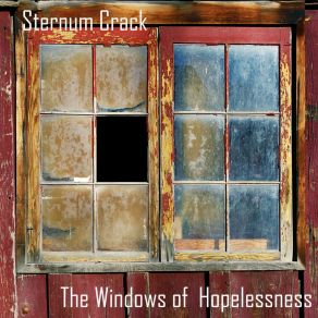 Download track The Windows Of Hopelessness Sternum Crack