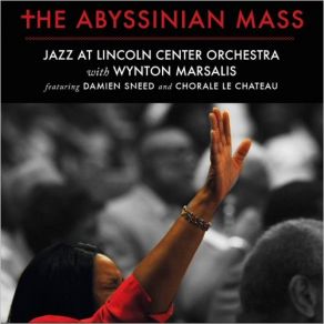 Download track Anthem Glory To God In The Highest Wynton Marsalis, Jazz At Lincoln Center Orchestra