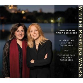 Download track Perfectly Still This Solstice Morning Dawn Upshaw, The Saint Paul Chamber Orchestra, Maria Schneider, Australian Chamber Orchestra