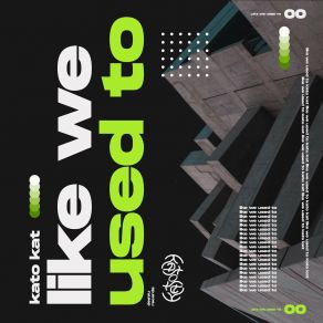 Download track Like We Used To (Extended Mix) Kato Kat