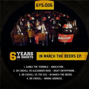 Download track In March The Beers Dr Chekill, Ganez The Terrible