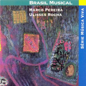 Download track Minha Pequena Ulisses Rocha, Marco Pereira