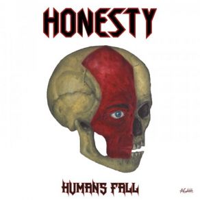 Download track The Dawn Of The Human Honesty