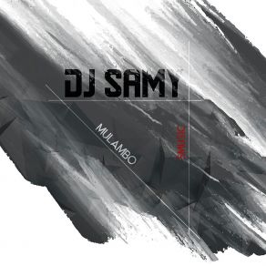 Download track Mulambo Samy Dj