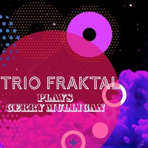 Download track North Atlantic Run Trio Fraktal