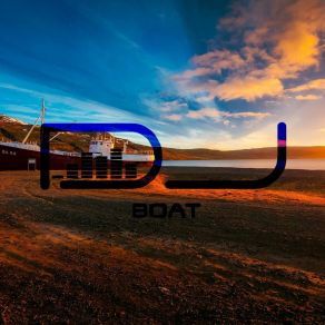 Download track Tidal Waves Boat DJ