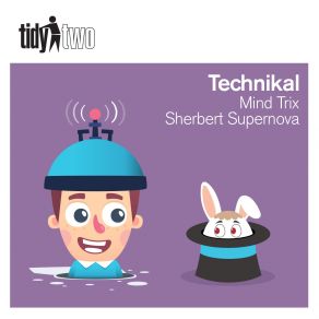 Download track Sherbert Supernova (Original Mix) Technikal