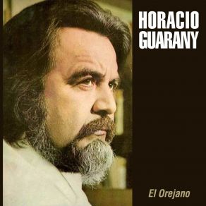 Download track Orejano Horacio Guarany