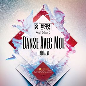 Download track Danse Avec Moi (Lalalala) (Extended) Nissi J