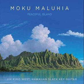 Download track The Pathway Of Pi'ilani' Jim Kimo West