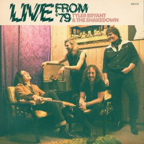 Download track Born Rockin' (LIVE From 79) Tyler Bryant & The Shakedown