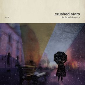 Download track Slow Parades Crushed Stars