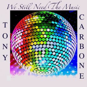 Download track One Outrageous Love Tony CarboneRichy K