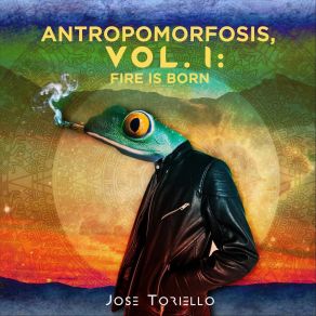 Download track Hipótesis: Antropomorfosis Jose Toriello