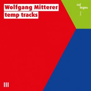 Download track Mitterer: Temporal Wolfgang Mitterer