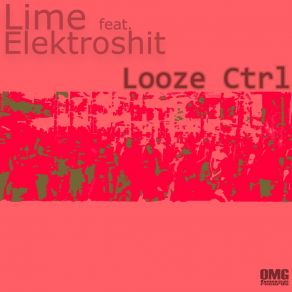 Download track Looze CTRL (Extended Mix) Elektroshit