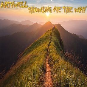 Download track Showing Me The Way (Extended Mix) Artywell