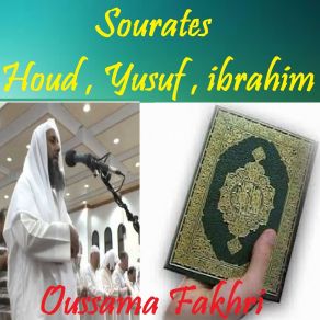 Download track Sourate Yusuf, Pt. 1 (Quran) Oussama Fakhri