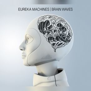 Download track Every Day I Thank The World I Cut You Off Eureka Machines