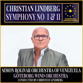 Download track Symphony No. 2: January: Hope Christian Lindberg, Simón Bolívar Symphony Orchestra, Göteborg Wind Orchestra