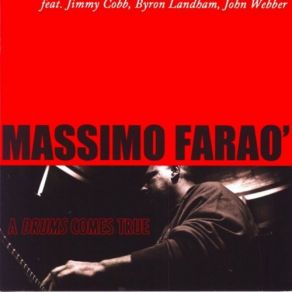 Download track What Can I Say Dear? Massimo Faraò, John WebberByron Wookie Landham