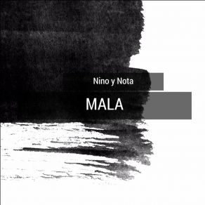 Download track Mala Nota