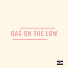 Download track Gas On The Low Becca28