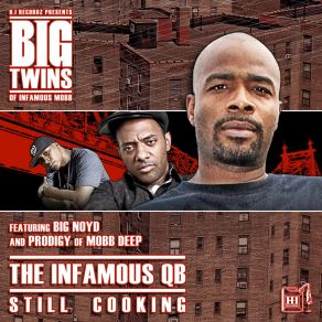 Download track Infamous Big TwinsThe Prodigy