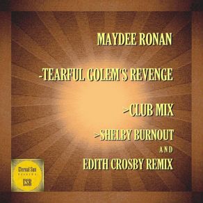 Download track Tearful Golem's Revenge (Club Mix) Maydee Ronan