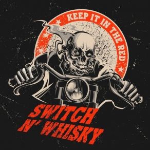 Download track On Fire Switch N' Whisky