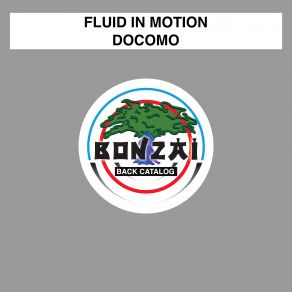 Download track DoCoMo Fluid In Motion